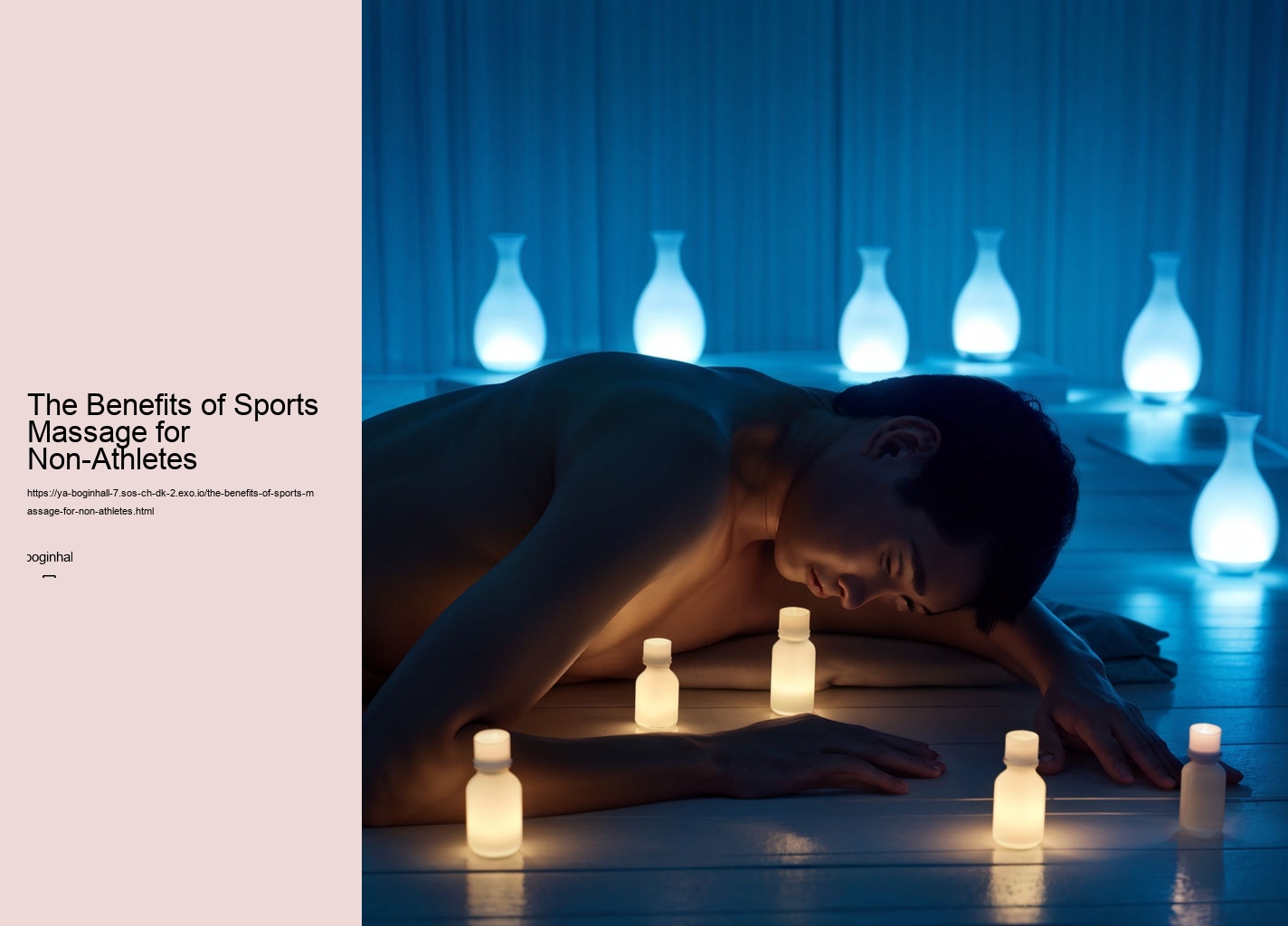 The Benefits of Sports Massage for Non-Athletes